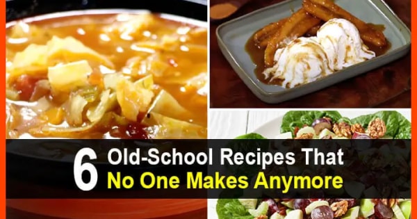 6 Old-School Recipes That No One Makes Anymore